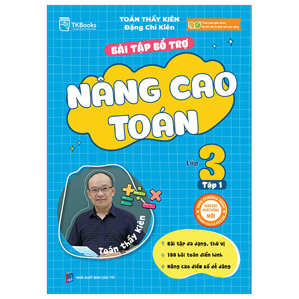 bộ bài tập bổ trợ nâng cao toán lớp 3 - tập 1 (theo chương trình gdpt của bộ kết nối tri thức)