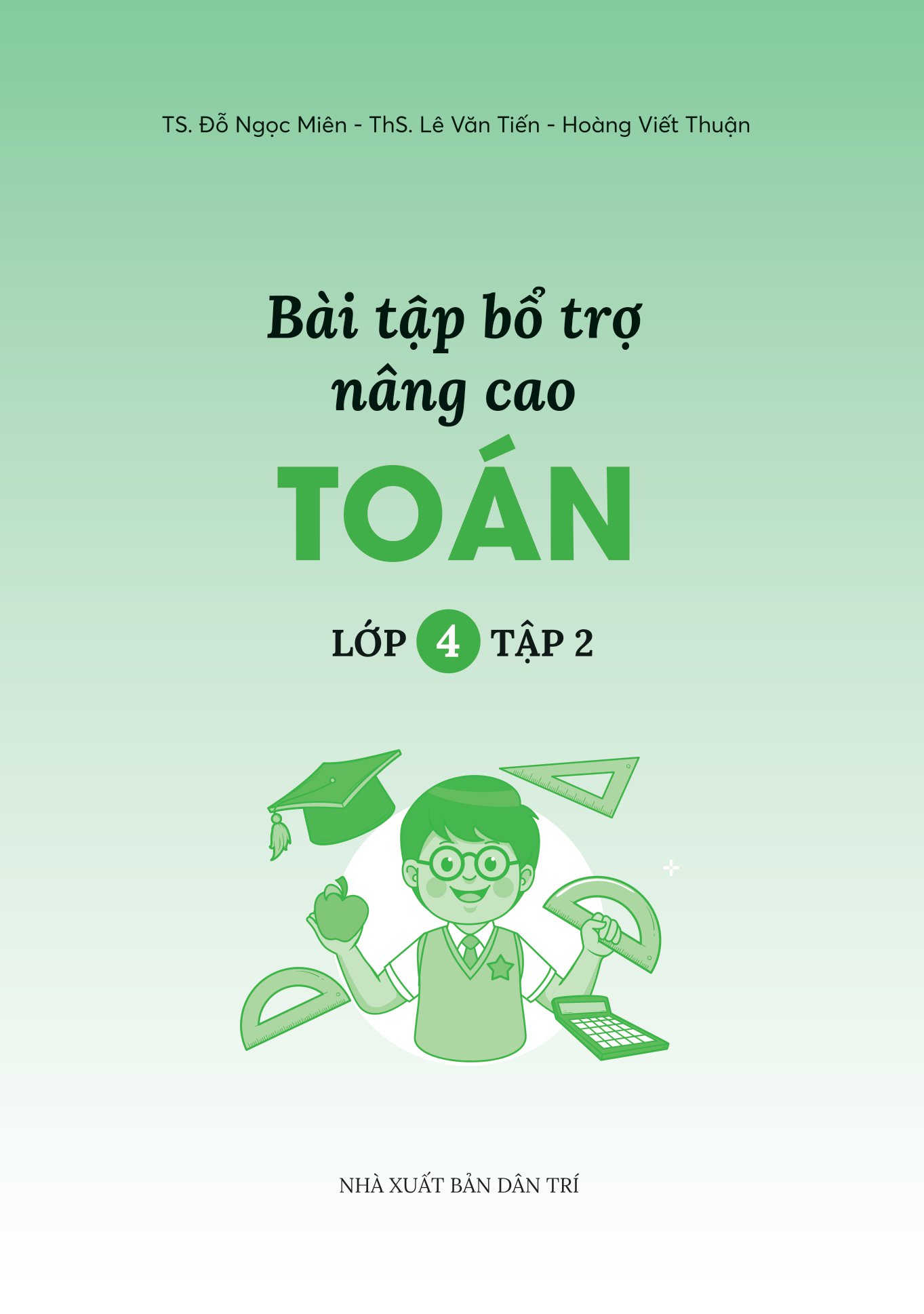 bộ bài tập bổ trợ nâng cao toán lớp 4 - tập 2 (theo chương trình của bộ sách kết nối tri thức với cuộc sống)