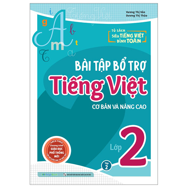 Bo
Bai Tap Bo Tro Tieng Viet Co Ban Va Nang Cao Lop 2 - Tap 2