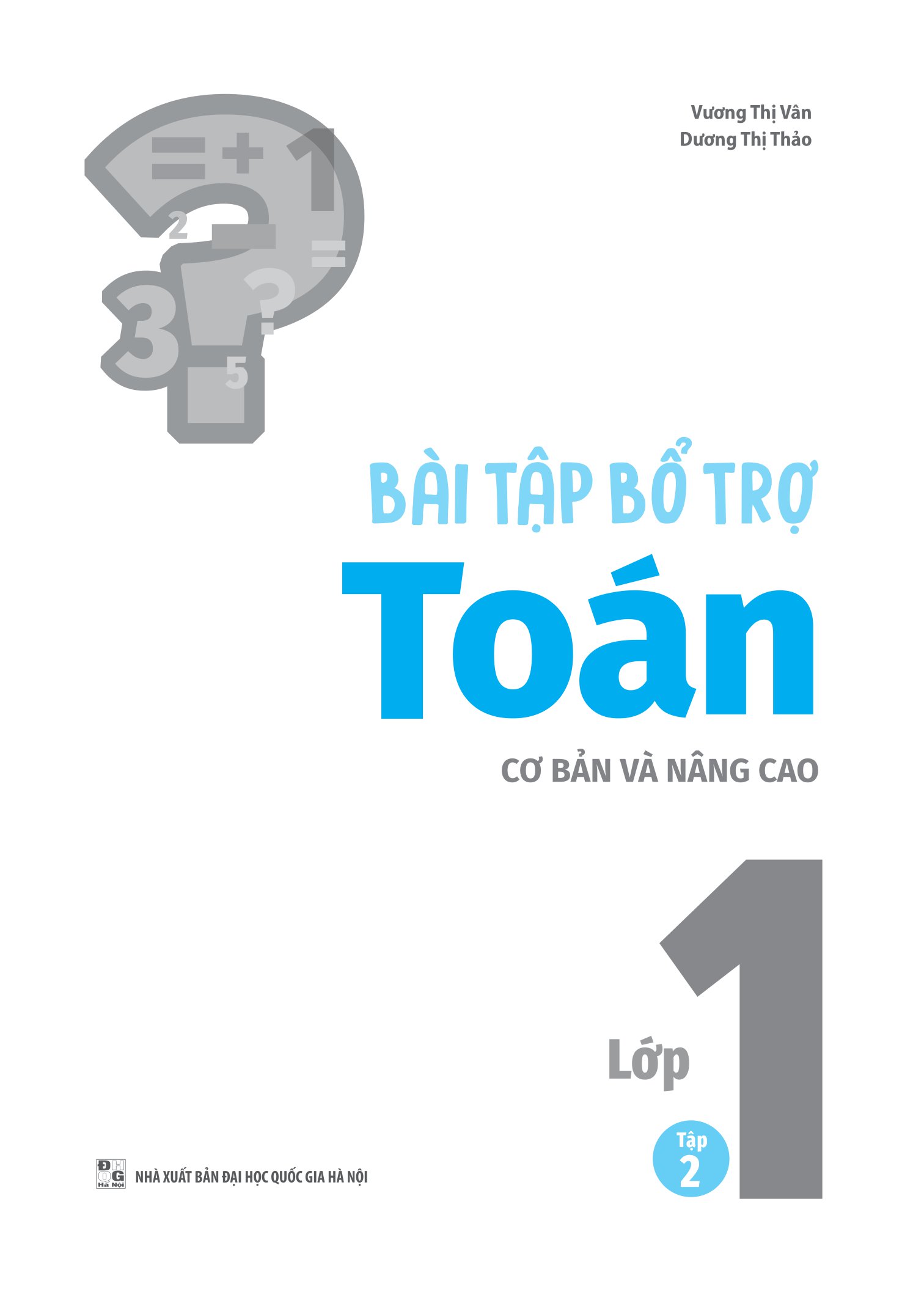 bộ bài tập bổ trợ toán cơ bản và nâng cao lớp 1 - tập 2