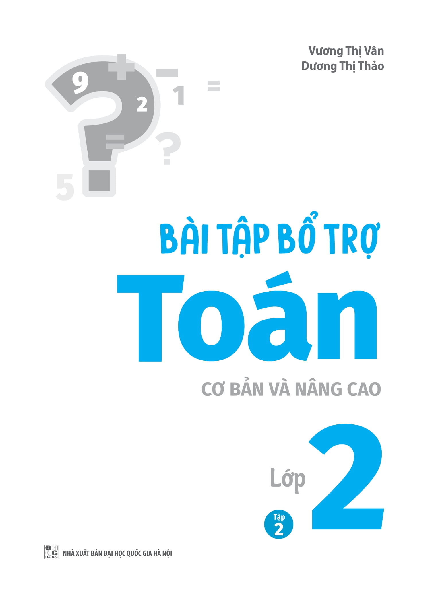 Bo
						
										
										Bai Tap Bo Tro Toan Co Ban Va Nang Cao Lop 2 - Tap 2
