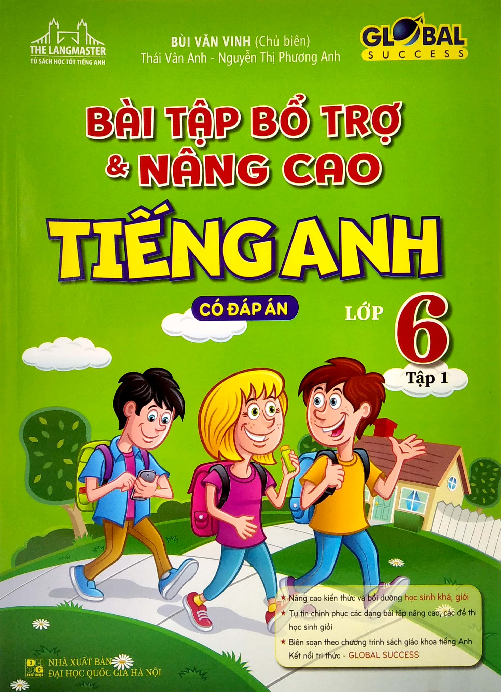 bộ bài tập bổ trợ và nâng cao tiếng anh lớp 6 - tập 1 (có đáp án)