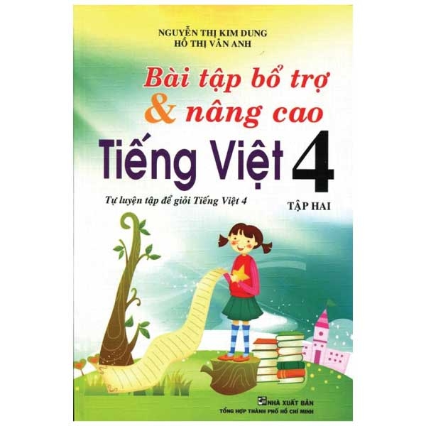 bộ bài tập bổ trợ và nâng cao tiếng việt 4 - tập 2