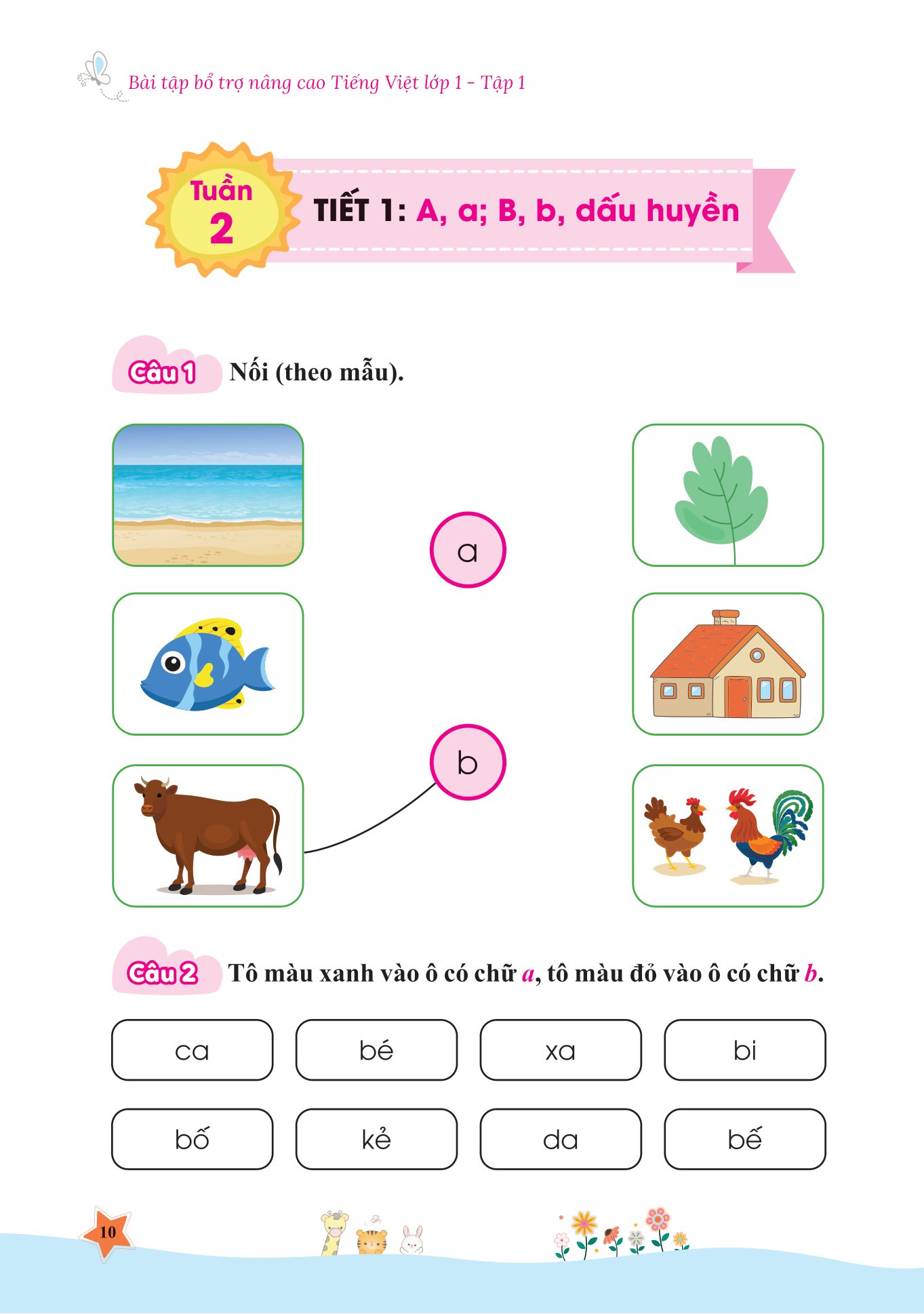 bộ bài tập bổ trợ và nâng cao tiếng việt lớp 1 - tập 1 (theo sgk bộ kết nối tri thức với cuộc sống)