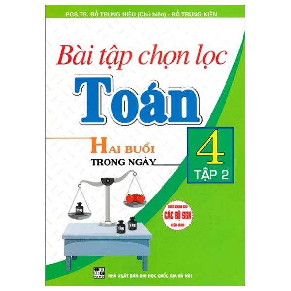 Bộ
						
										
										Bài Tập Chọn Lọc Toán 2 - Hai Buổi Trong Ngày - Tập 1
