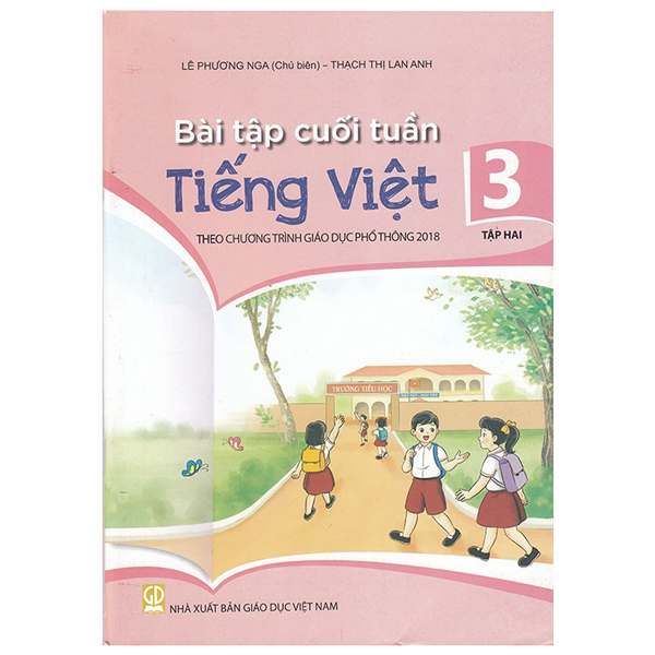 Bo
						
										
										Bai Tap Cuoi Tuan Tieng Viet 3 - Tap 2 (Theo Chuong Trinh Giao Duc Pho Thong 2018)