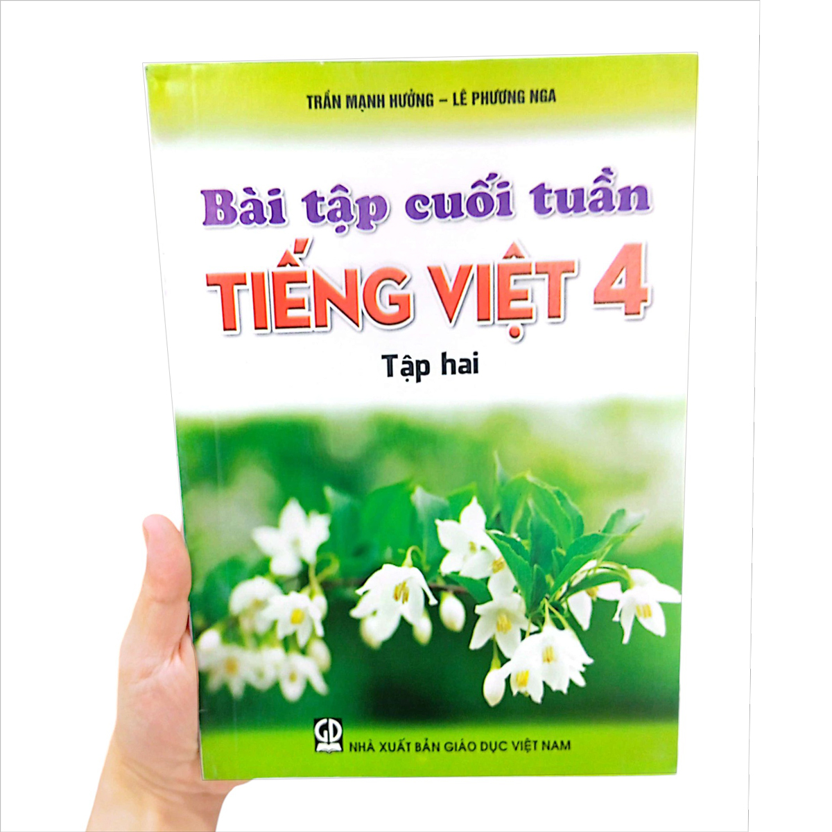 bộ bài tập cuối tuần tiếng việt 4 - tập 2 (2021)