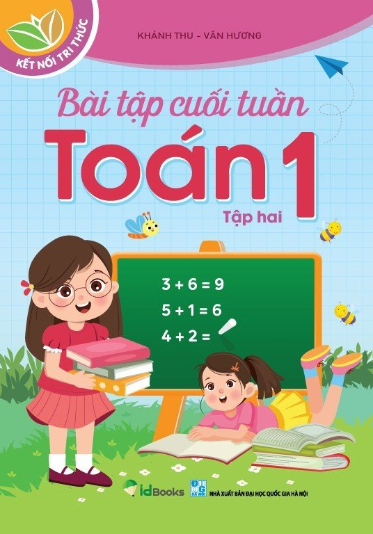 bộ bài tập cuối tuần toán 1 - tập 2 (kết nối tri thức)