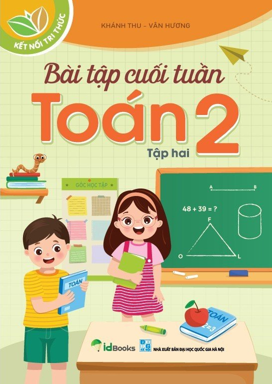 bộ bài tập cuối tuần toán 2 - tập 2 (kết nối tri thức)