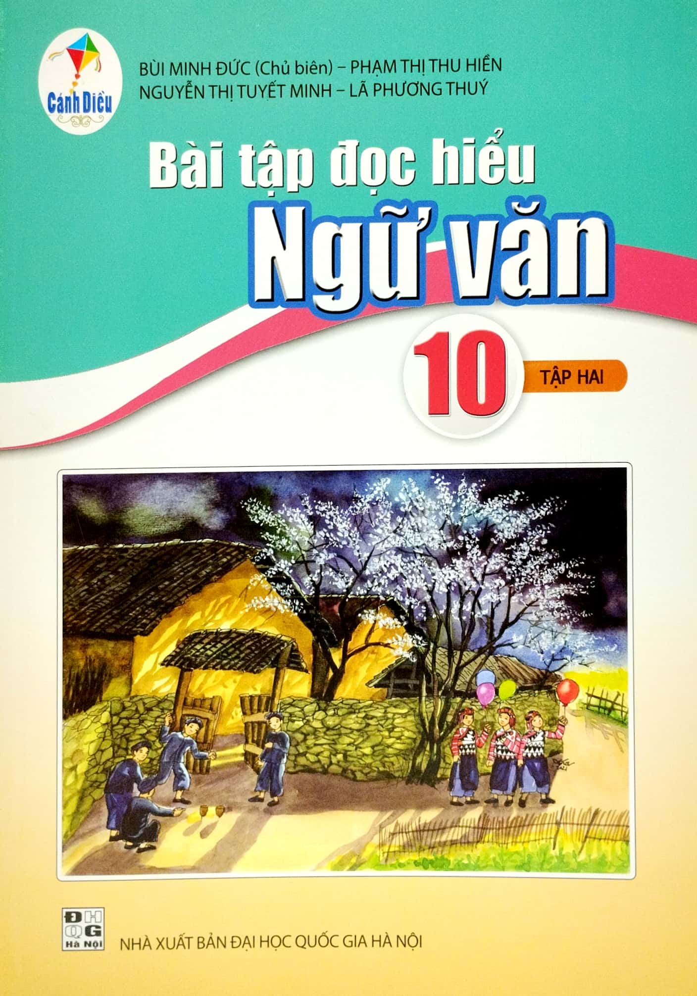 bộ bài tập đọc hiểu ngữ văn 10 - tập 2 (cánh diều)