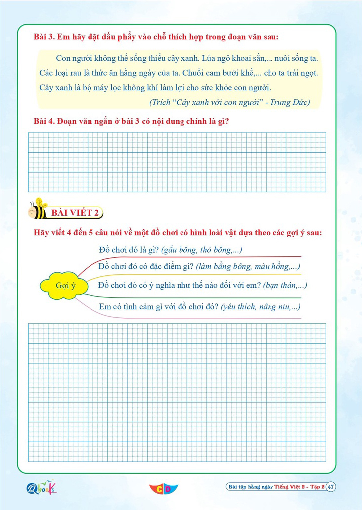 Bo
						
										
										Bai Tap Hang Ngay Tieng Viet 2 - Tap 2 (Bien Soan Theo Chuong Trinh SGK Canh Dieu)