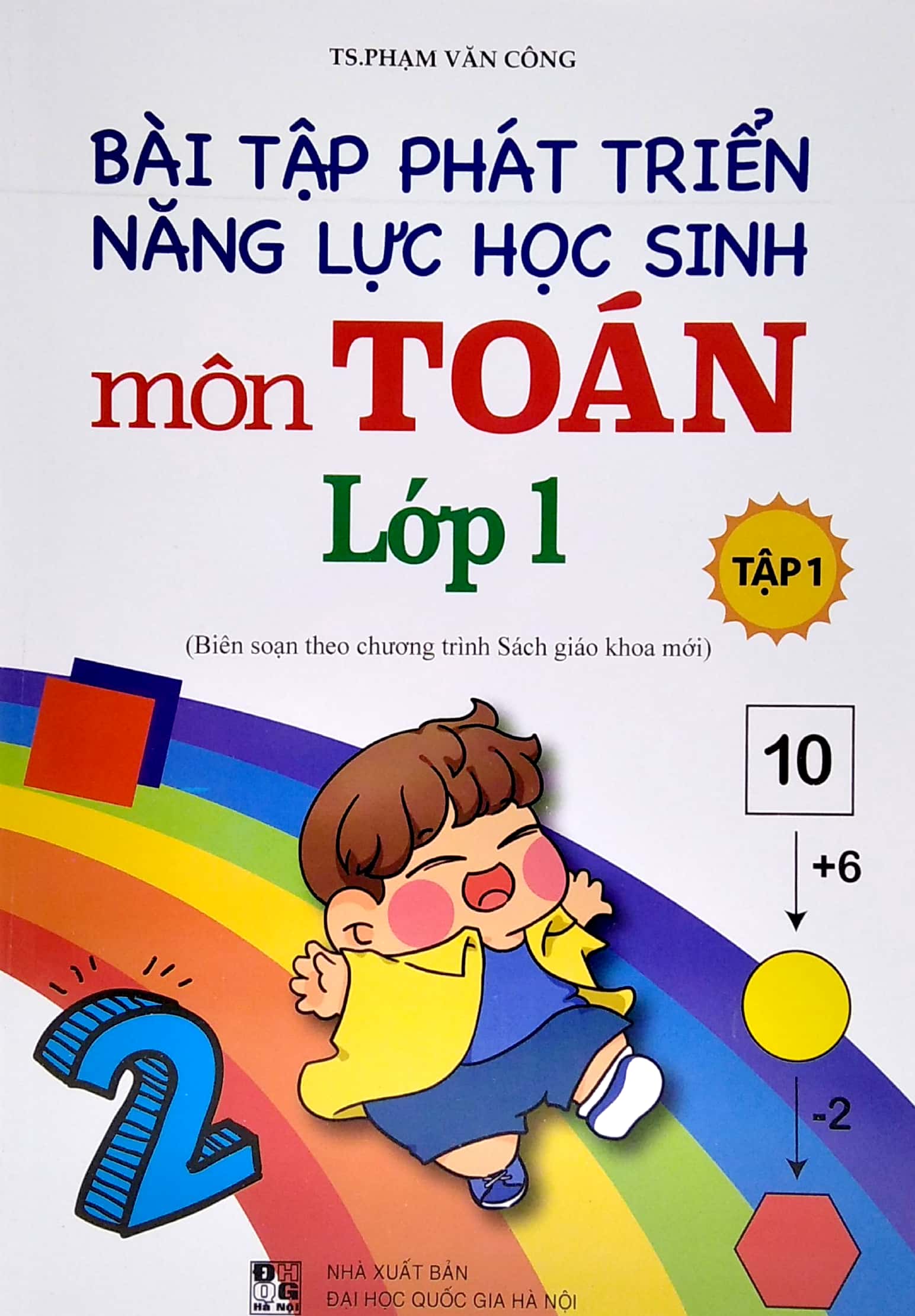 bộ bài tập phát triển năng lực học sinh môn toán lớp 1 - tập 1