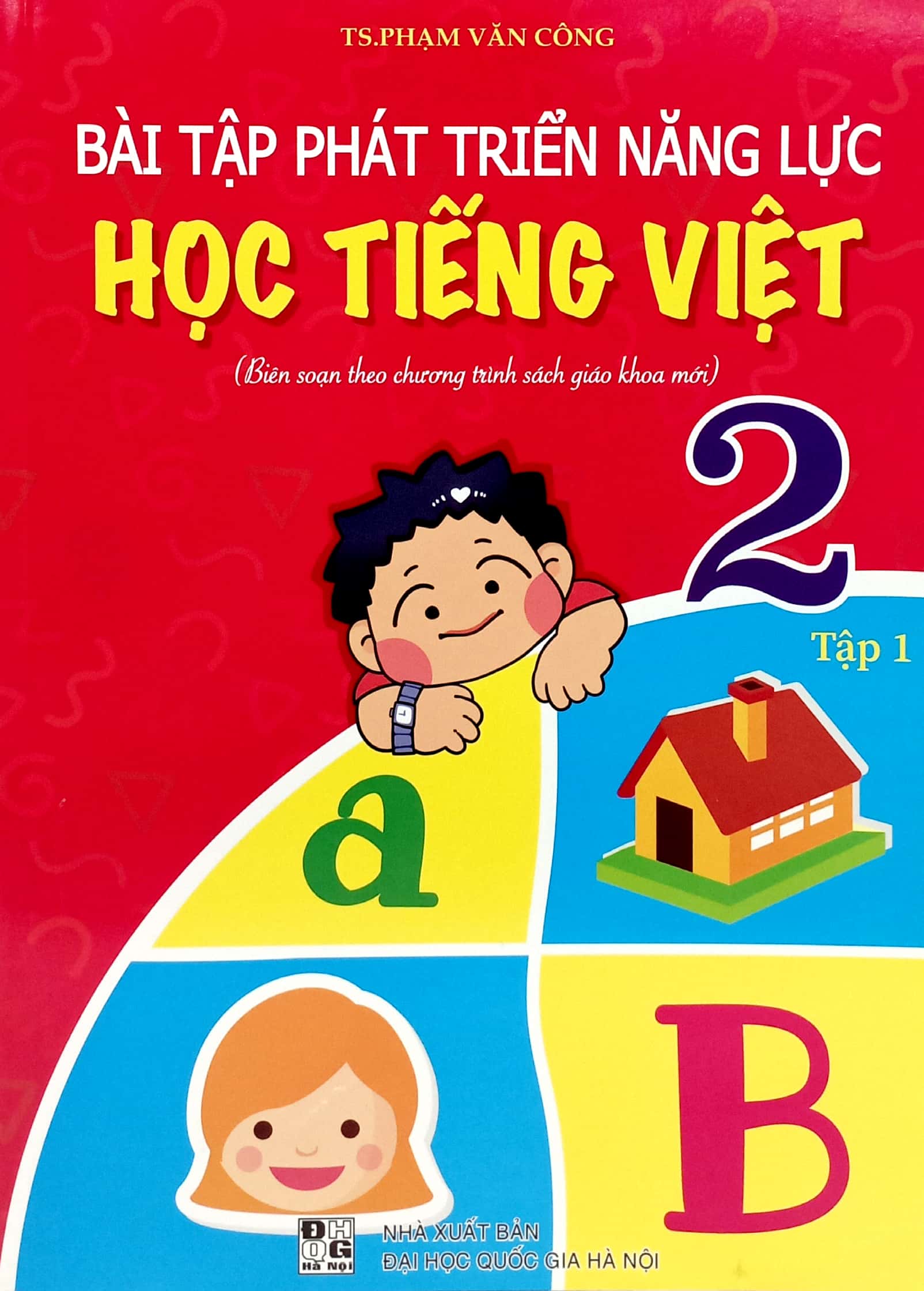 Bo
						
										
										Bai Tap Phat Trien Nang Luc Hoc Tieng Viet 2 - Tap 1