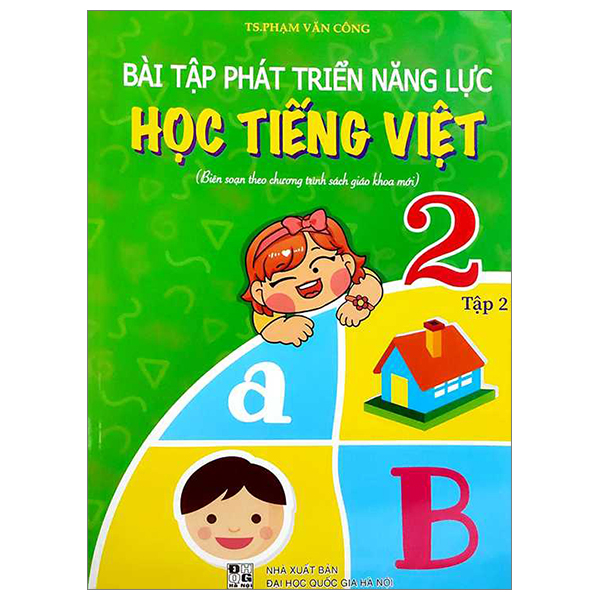 Bo
						
										
										Bai Tap Phat Trien Nang Luc Hoc Tieng Viet 5 - Tap 2 (Bien Soan Theo Chuong Trinh Sach Giao Khoa Moi)