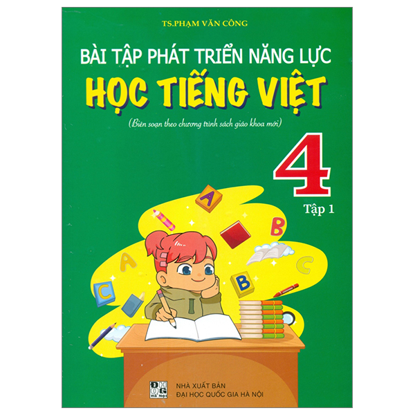 Bo
						
										
										Bai Tap Phat Trien Nang Luc Hoc Tieng Viet 5 - Tap 2 (Bien Soan Theo Chuong Trinh Sach Giao Khoa Moi)