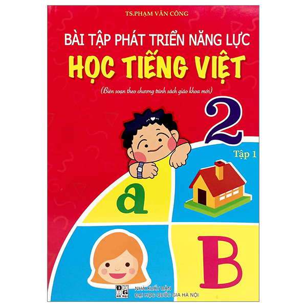 Bo
						
										
										Bai Tap Phat Trien Nang Luc Hoc Tieng Viet 5 - Tap 2 (Bien Soan Theo Chuong Trinh Sach Giao Khoa Moi)