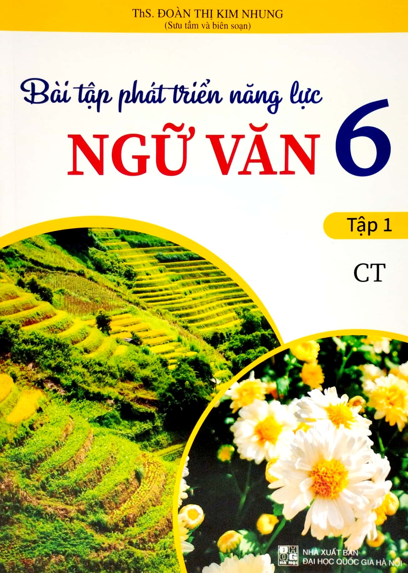 bộ bài tập phát triển năng lực ngữ văn 6 - tập 1 (chân trời sáng tạo)