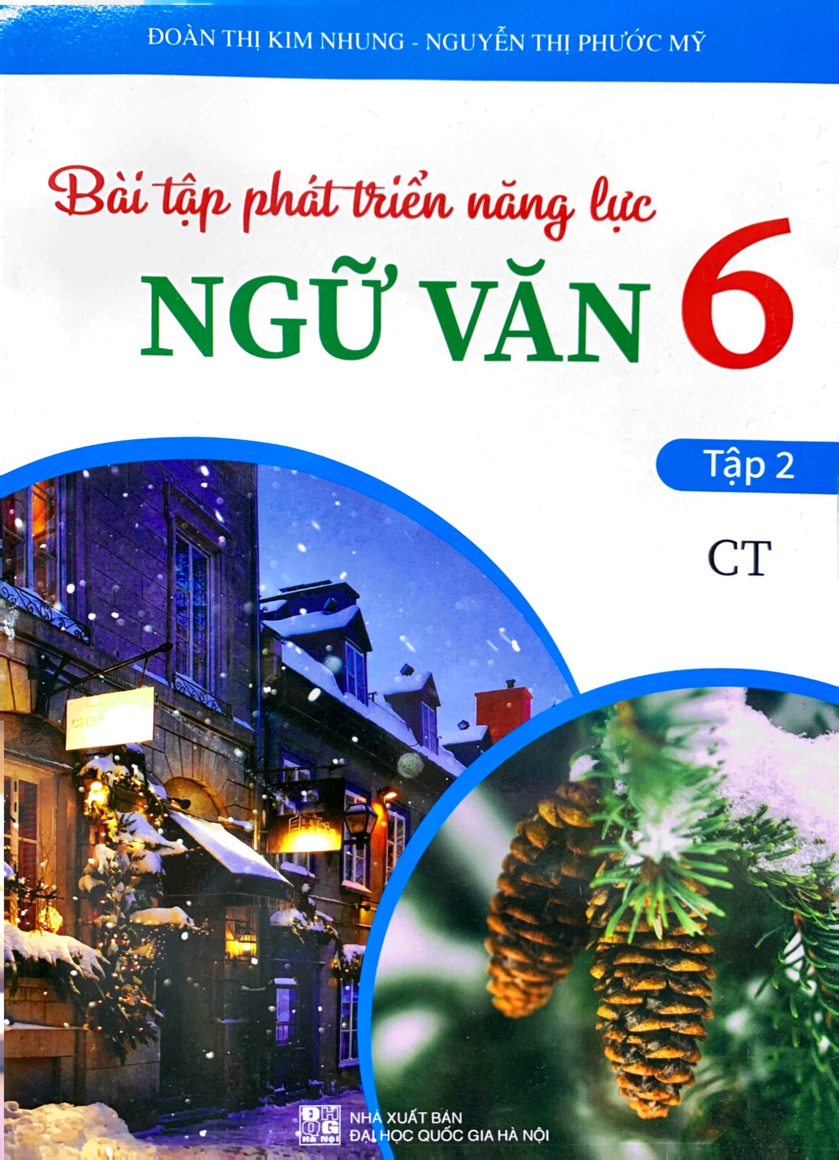 bộ bài tập phát triển năng lực ngữ văn 6 - tập 2