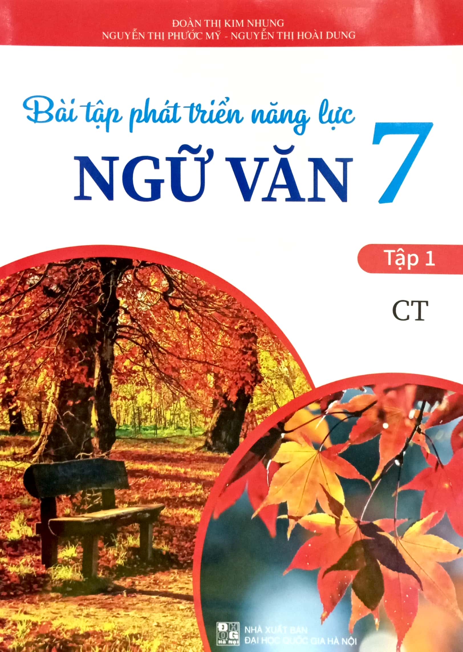 bộ bài tập phát triển năng lực ngữ văn 7 - tập 1 (ct)