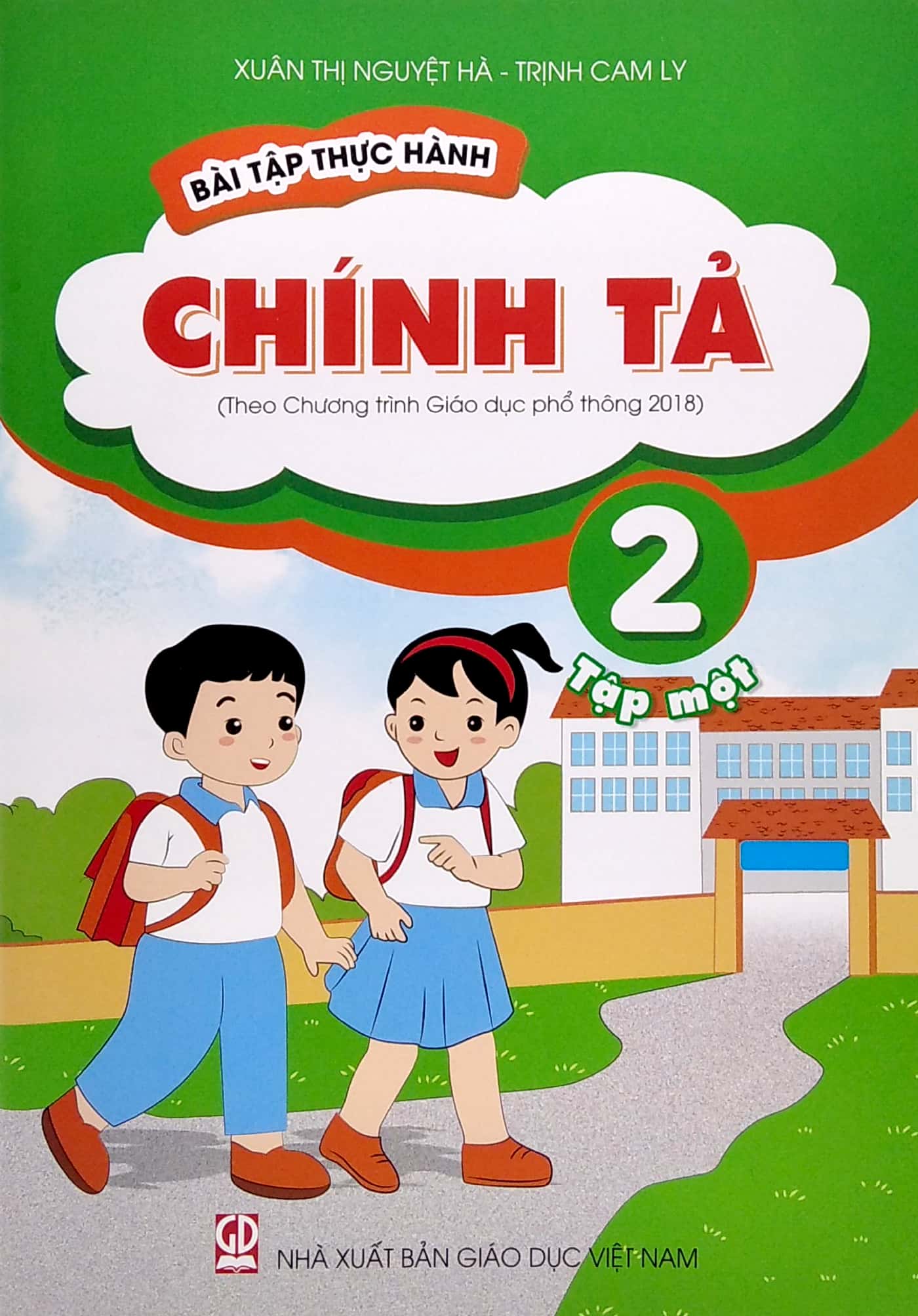 bộ bài tập thực hành chính tả 2 - tập 1 (theo chương trình gdpt 2018)