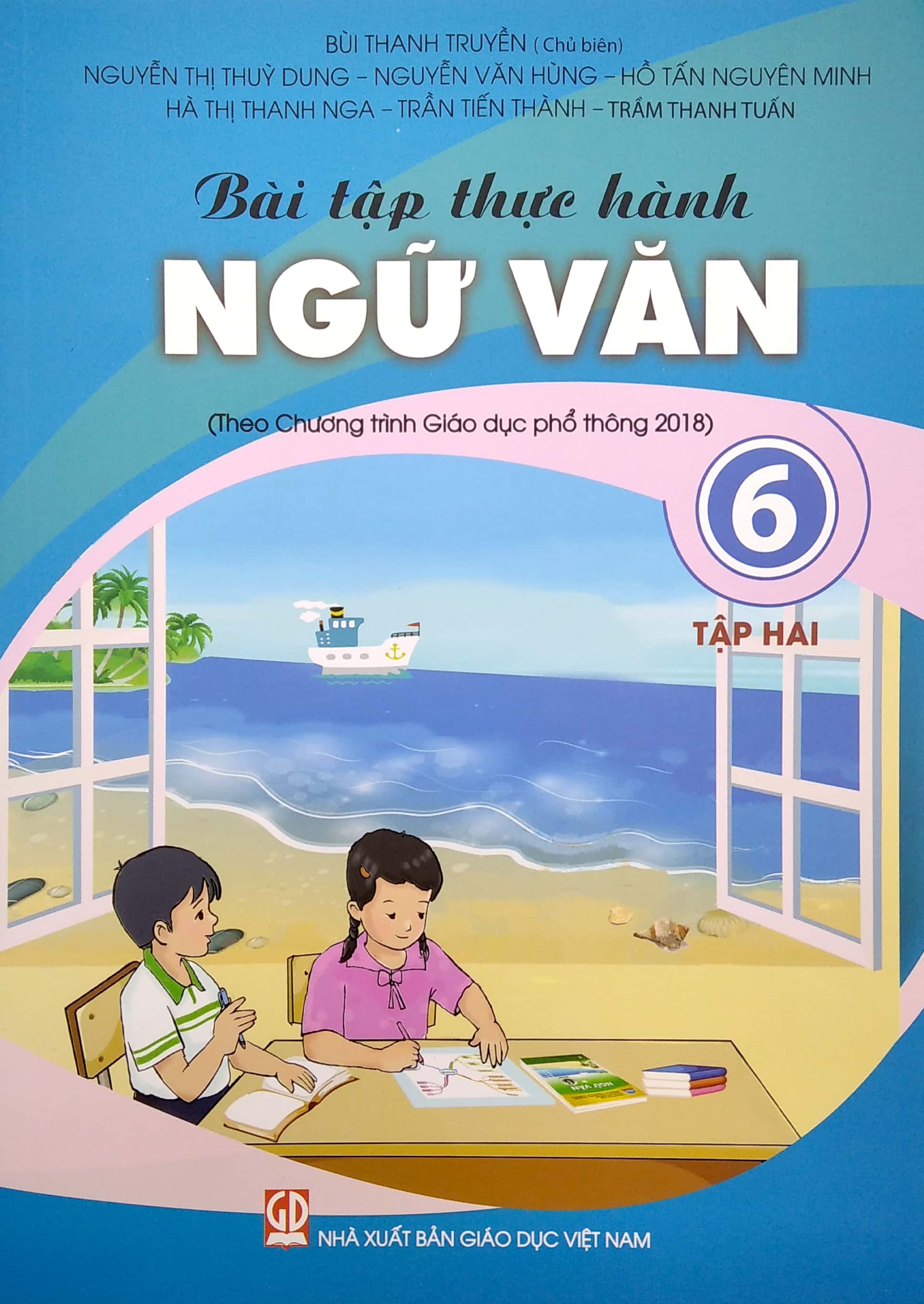 bộ bài tập thực hành ngữ văn lớp 6 - tập 2 (theo chương trình giáo dục phổ thông 2018)