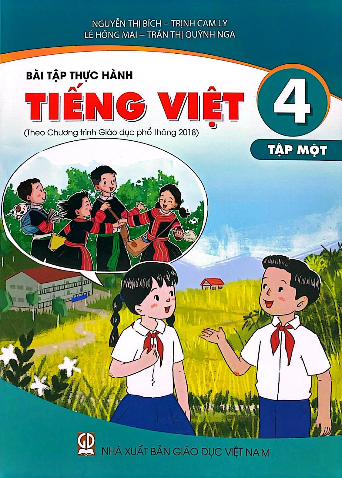 Bộ
						
										
										Bài Tập Thực Hành Tiếng Việt 4 - Tập 1 (Theo Chương Trình Giáo Dục Phổ Thông 2018)