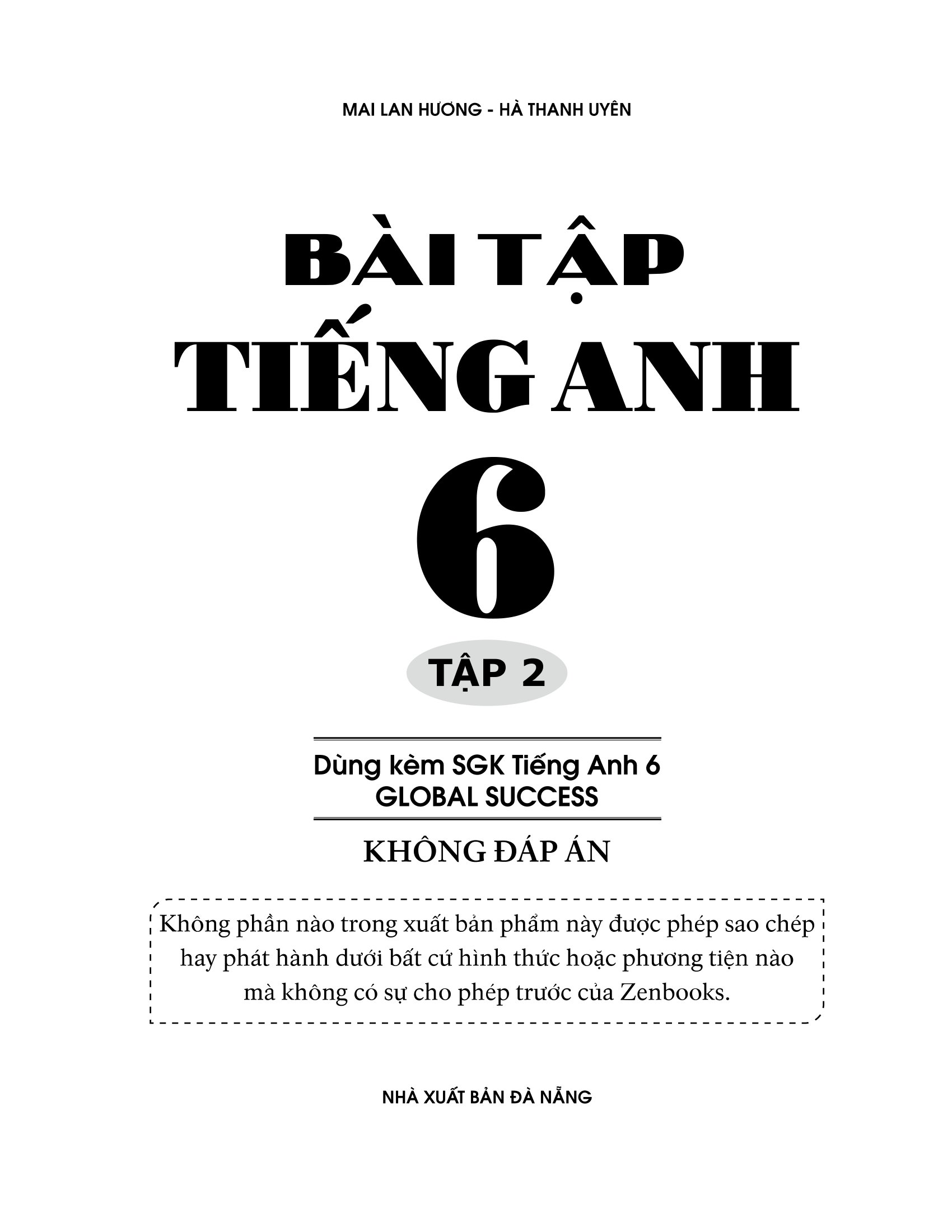 bộ bài tập tiếng anh lớp 6 tập 2 (không đáp án) - dùng kèm sgk global success