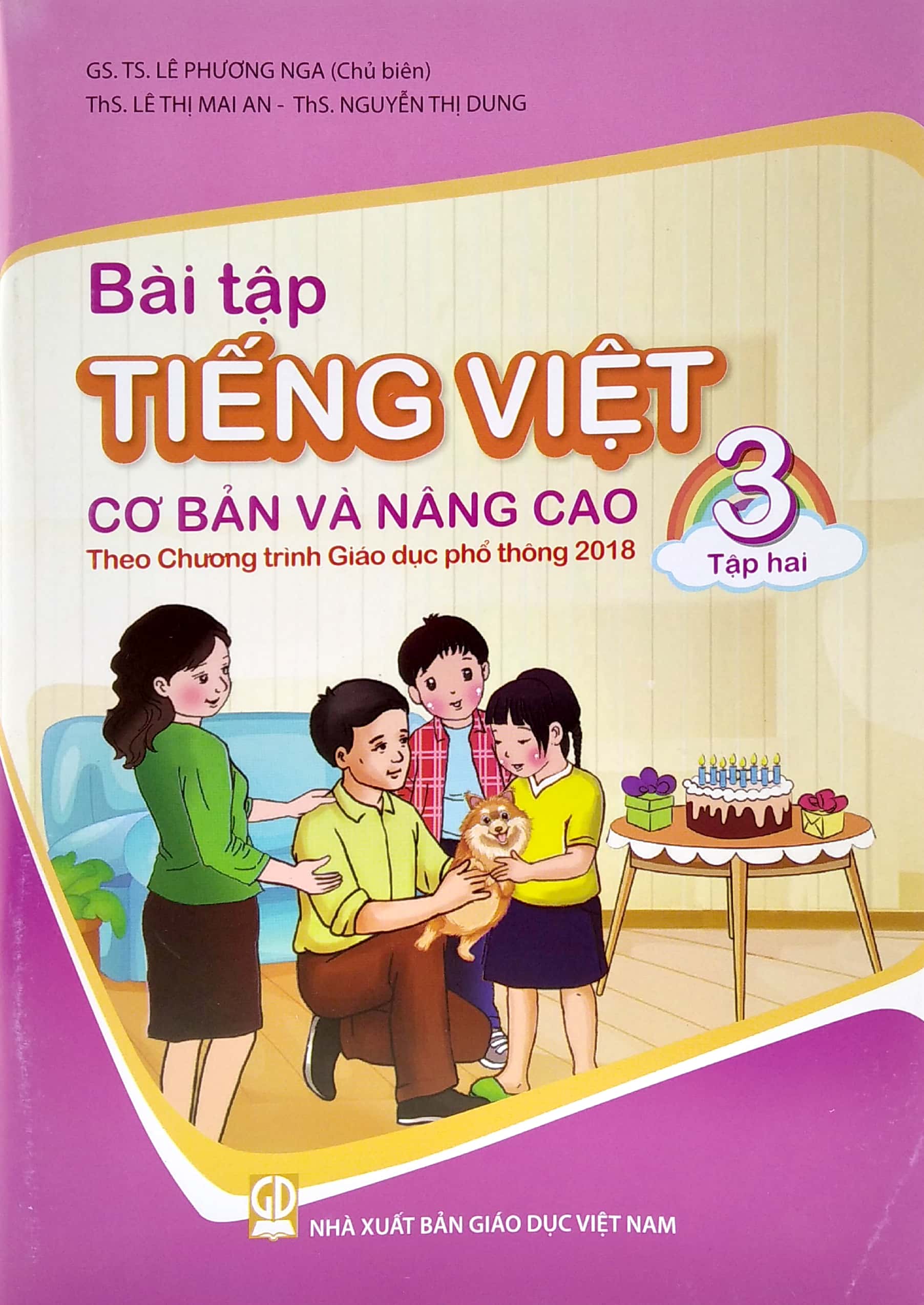 bộ bài tập tiếng việt cơ bản và nâng cao 3 - tập 2 (theo chương trình giáo dục phổ thông 2018)