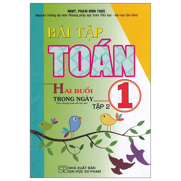 Bộ
						
										
										Bài Tập Toán 1 - Hai Buổi Trong Ngày - Tập 1
