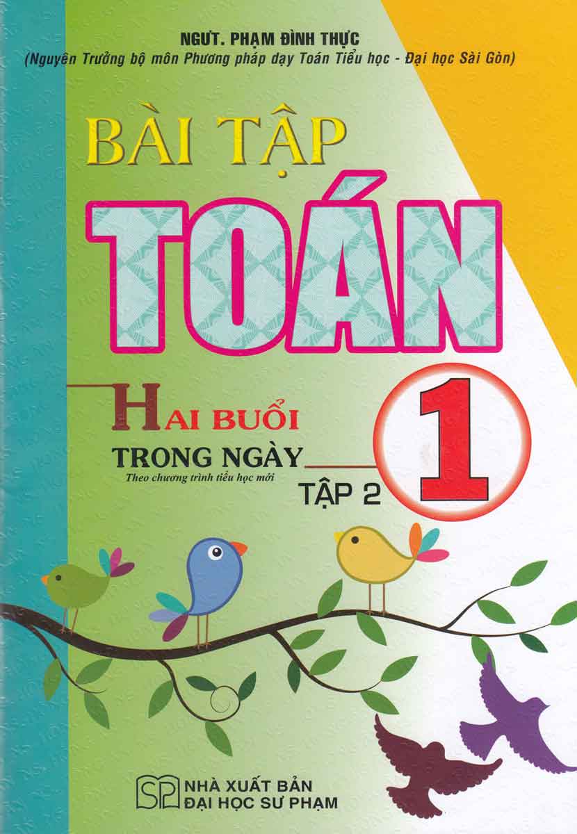 bộ bài tập toán 1 - tập 2 (hai buổi trong ngày) - theo chương trình tiểu học mới