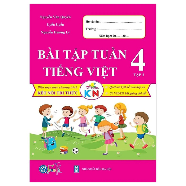Bo
Bai Tap Tuan Tieng Viet 4 - Tap 2 (Ket Noi Tri Thuc Voi Cuoc Song)