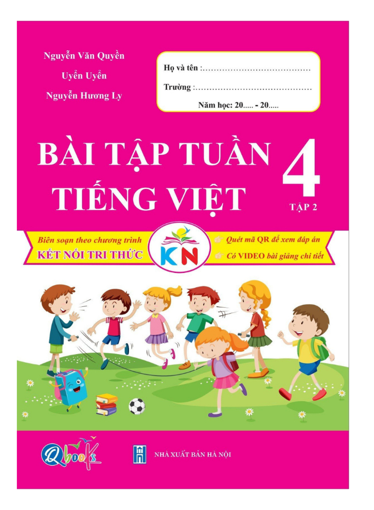 Bo
						
										
										Bai Tap Tuan Tieng Viet 4 - Tap 2 (Ket Noi Tri Thuc Voi Cuoc Song)