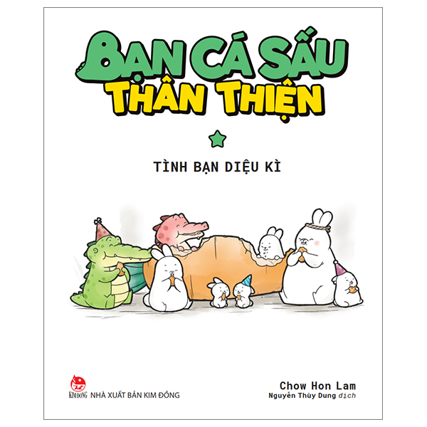 bộ bạn cá sấu thân thiện - tập 1 - tình bạn diệu kì