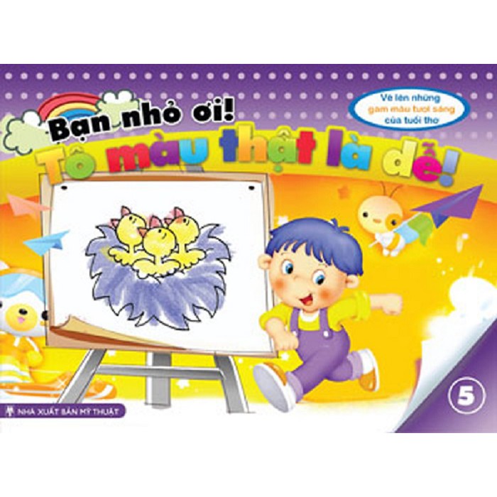 bộ bạn nhỏ ơi, tô màu thật là dễ - tập 5