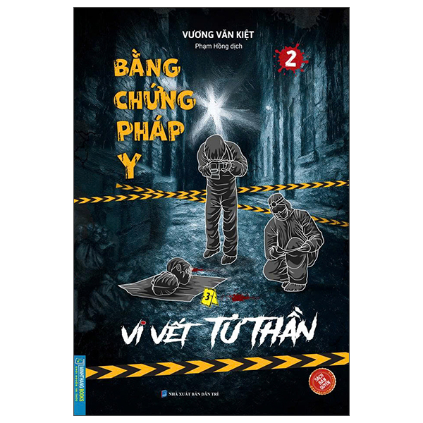 Bo
Bang Chung Phap Y - Tap 2 - Vi Vet Tu Than