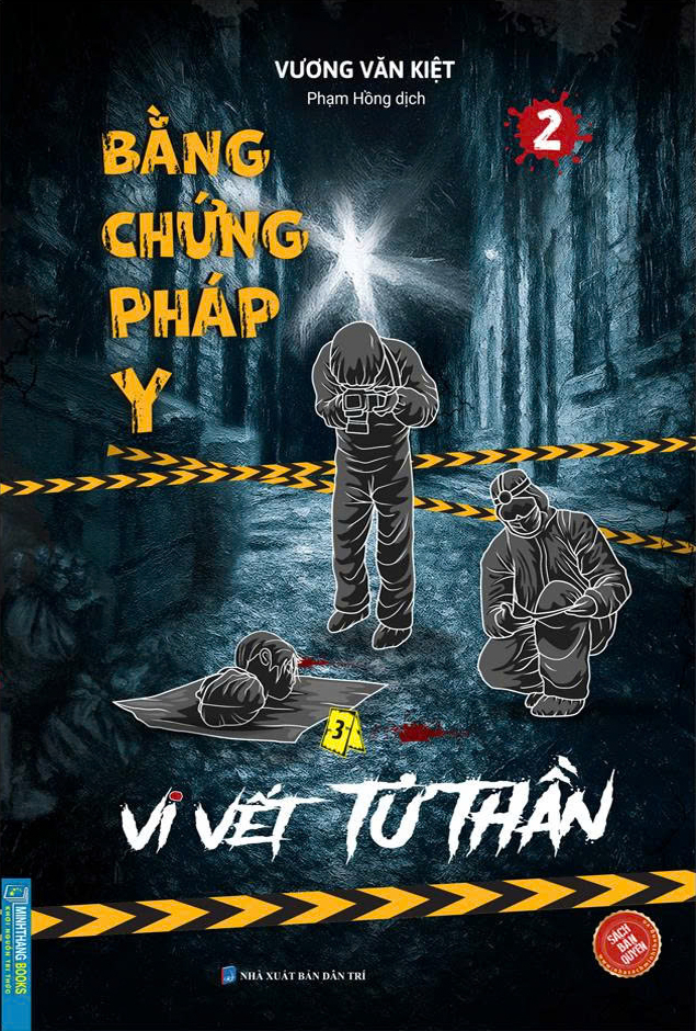 Bo
						
										
										Bang Chung Phap Y - Tap 2 - Vi Vet Tu Than