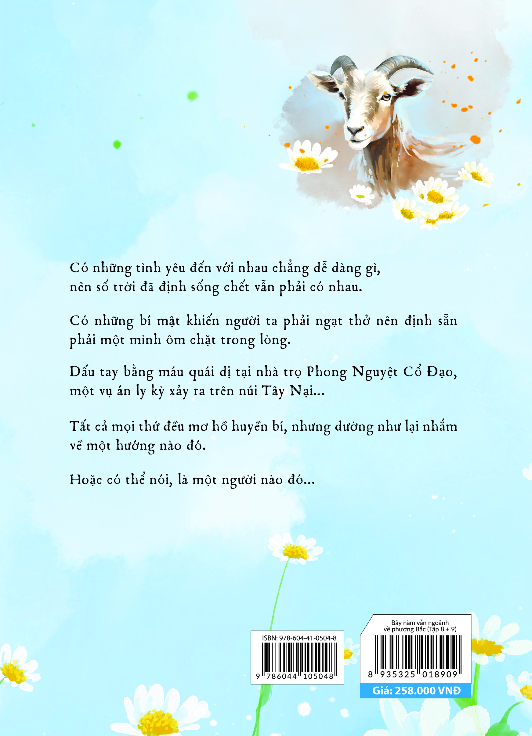 bộ bảy năm vẫn ngoảnh về phương bắc (tập 8 + 9)