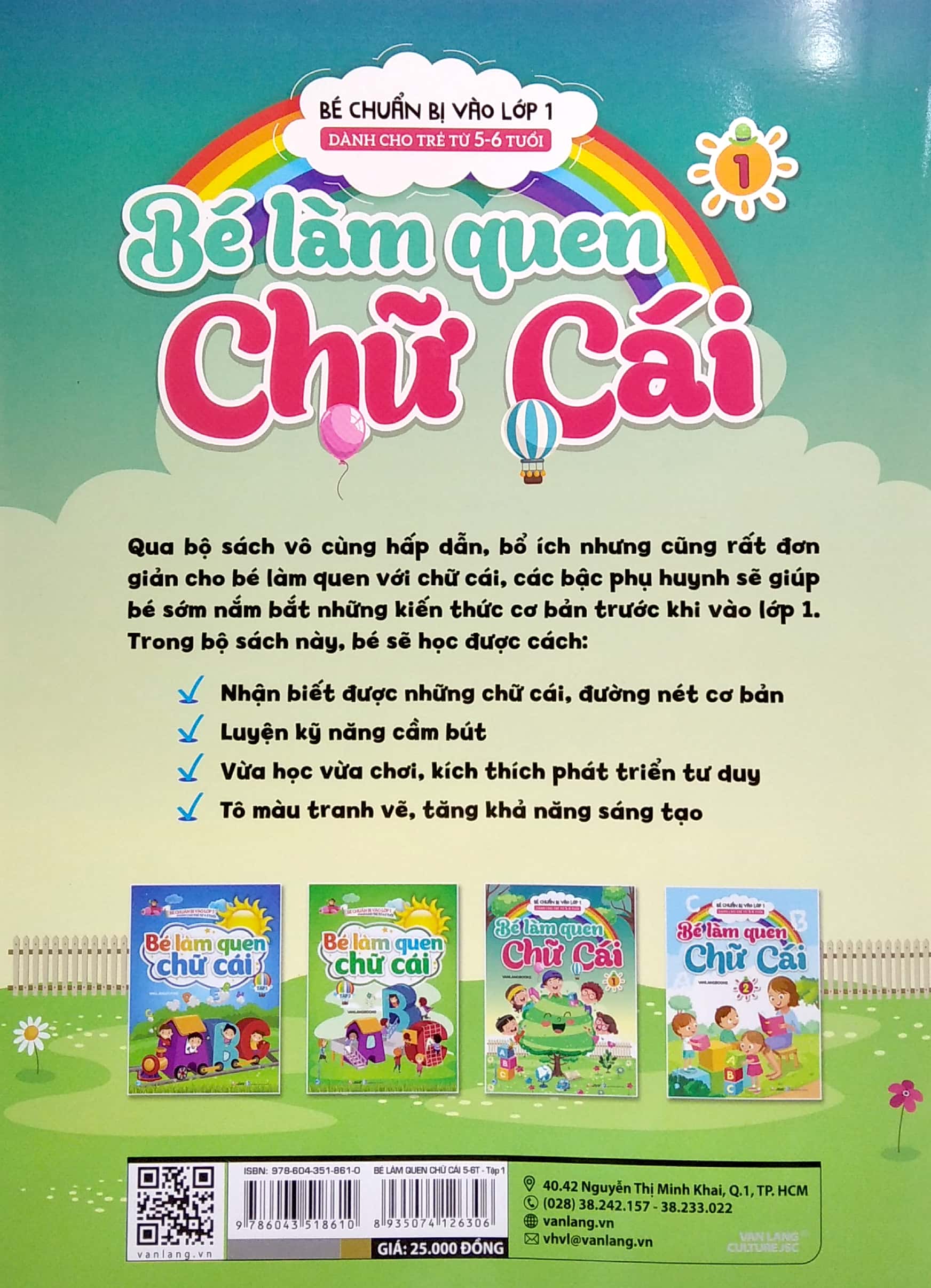 bộ bé chuẩn bị vào lớp 1 - bé làm quen chữ cái - tập 1 (dành cho trẻ từ 5-6 tuổi)