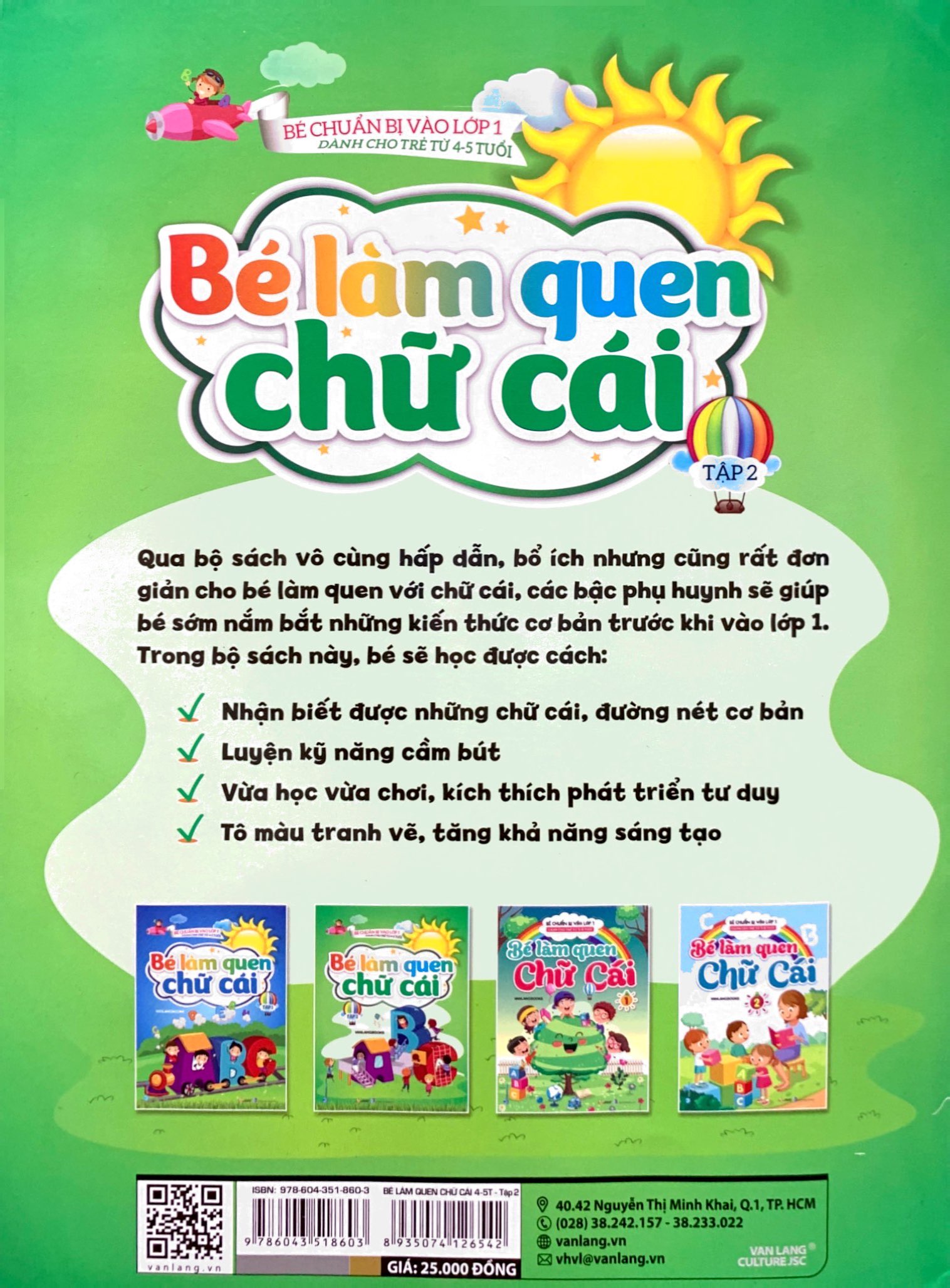 bộ bé chuẩn bị vào lớp 1 - bé làm quen chữ cái - tập 2 (dành cho trẻ từ 4-5 tuổi)