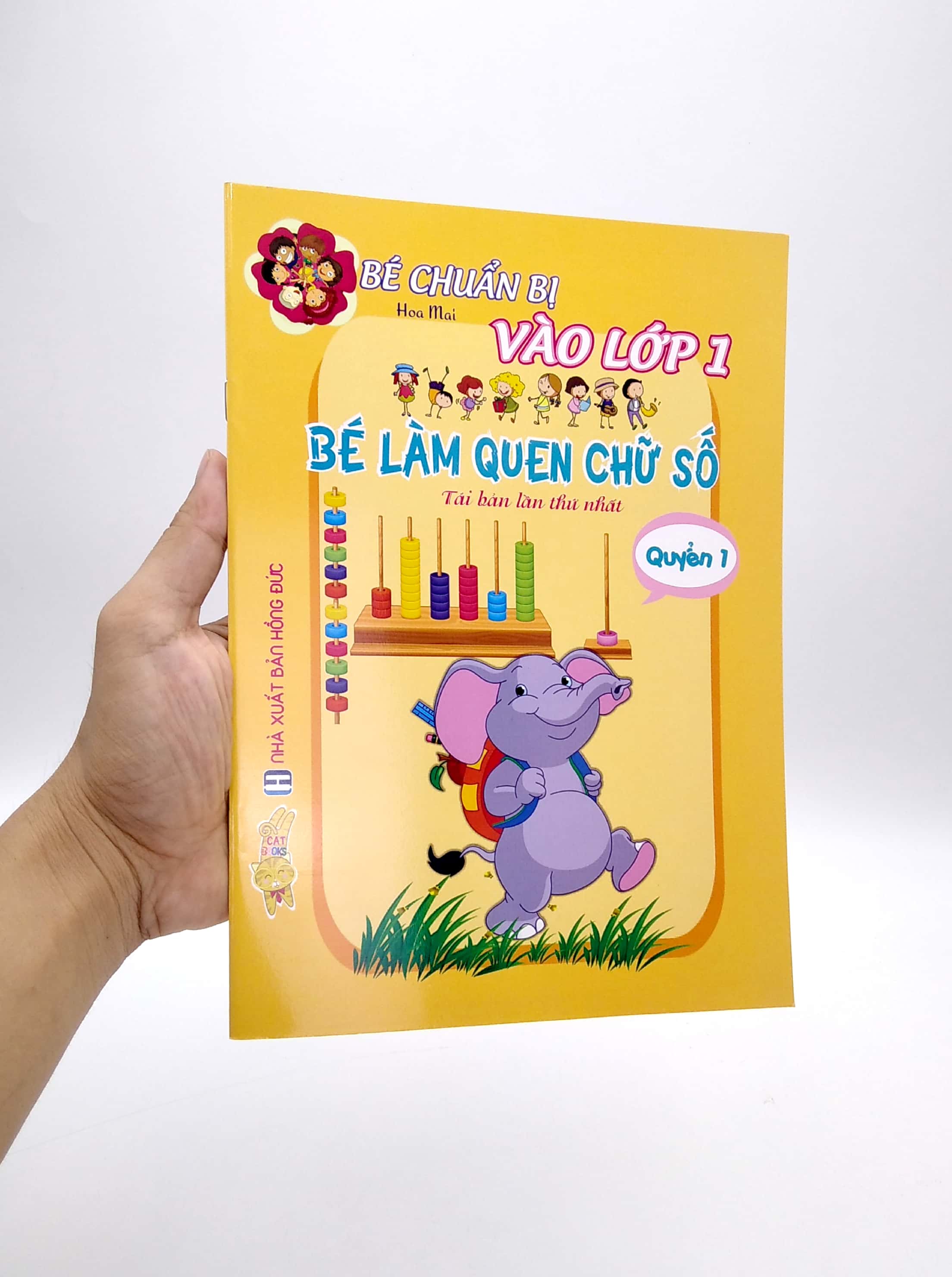 bộ bé chuẩn bị vào lớp 1 - bé làm quen chữ số 1 (tái bản 2021)