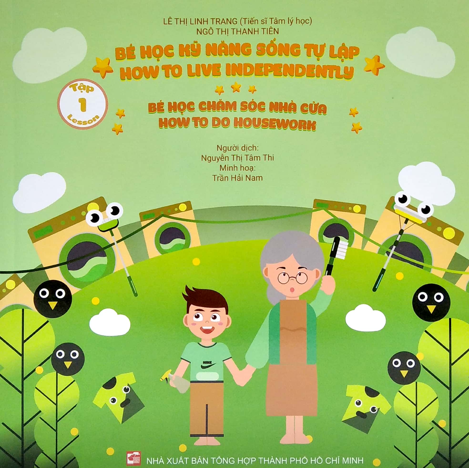 bộ bé học kỹ năng sống tự lập - tập 1: bé học chăm sóc nhà cửa (song ngữ việt - anh)