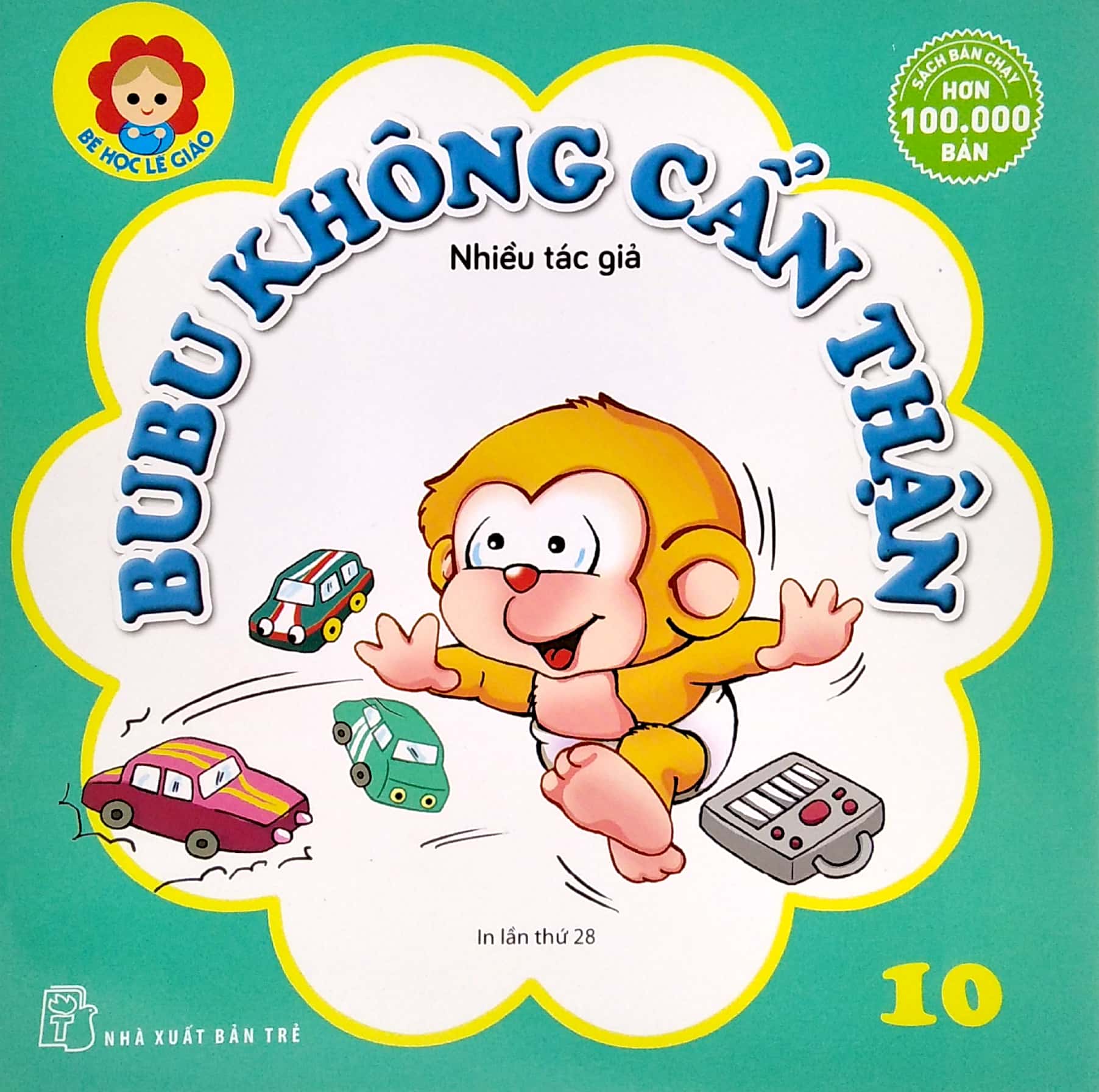 bộ bé học lễ giáo - bubu tập 10: không cẩn thận (tái bản 2022)