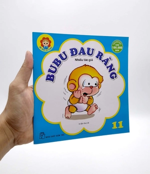 bộ bé học lễ giáo - bubu tập 11: đau răng (tái bản 2022)