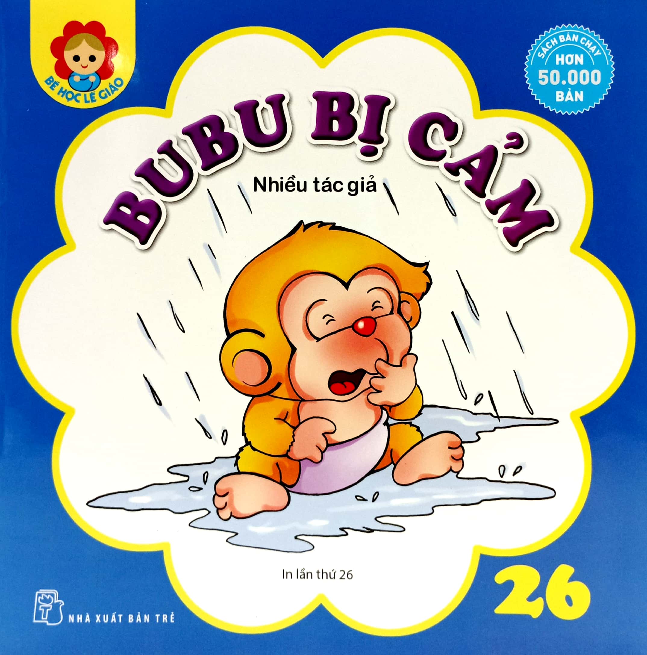 bộ bé học lễ giáo - bubu tập 26: bị cảm (tái bản 2023)