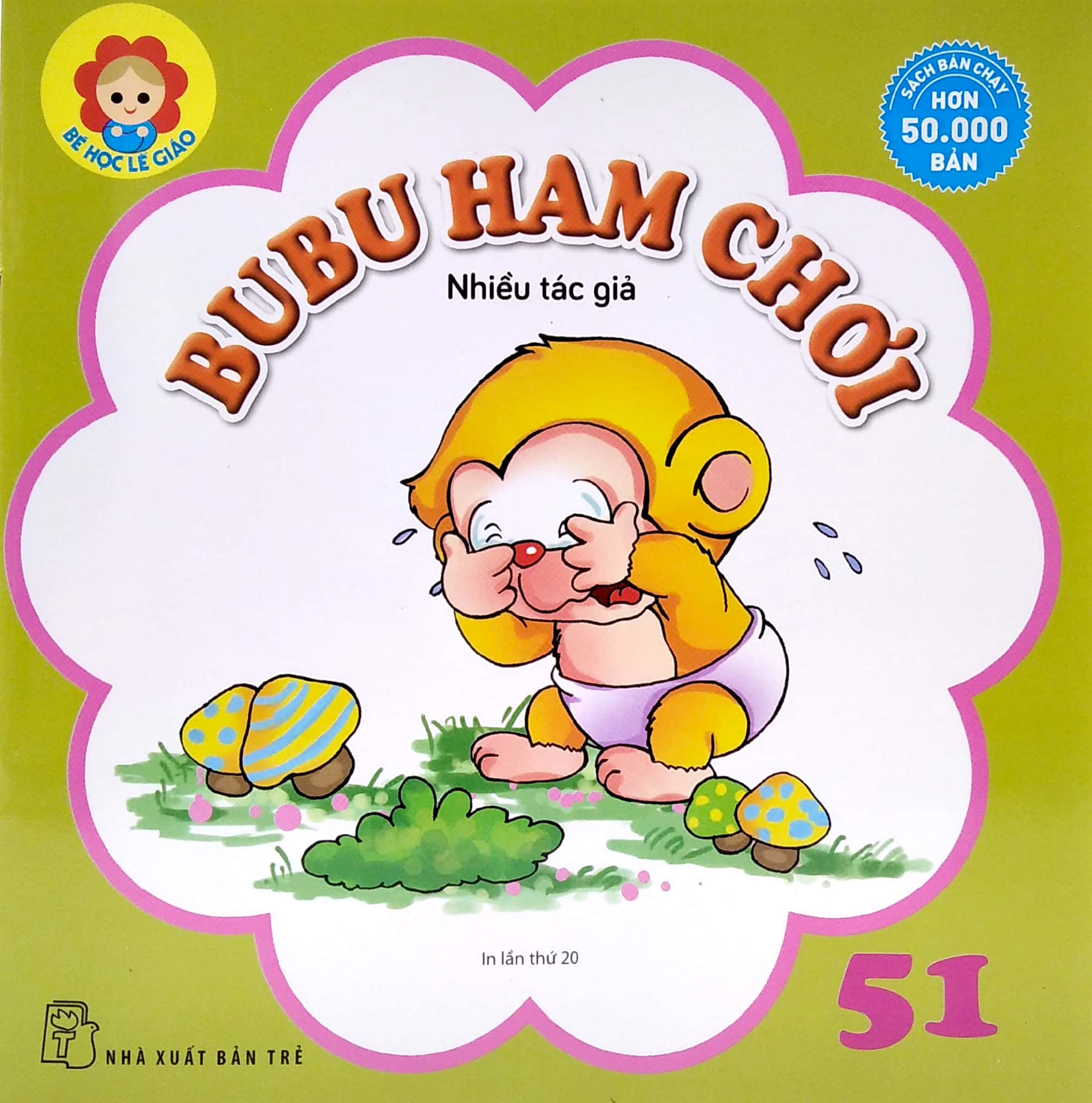bộ bé học lễ giáo - bubu tập 51: ham chơi (tái bản 2022)