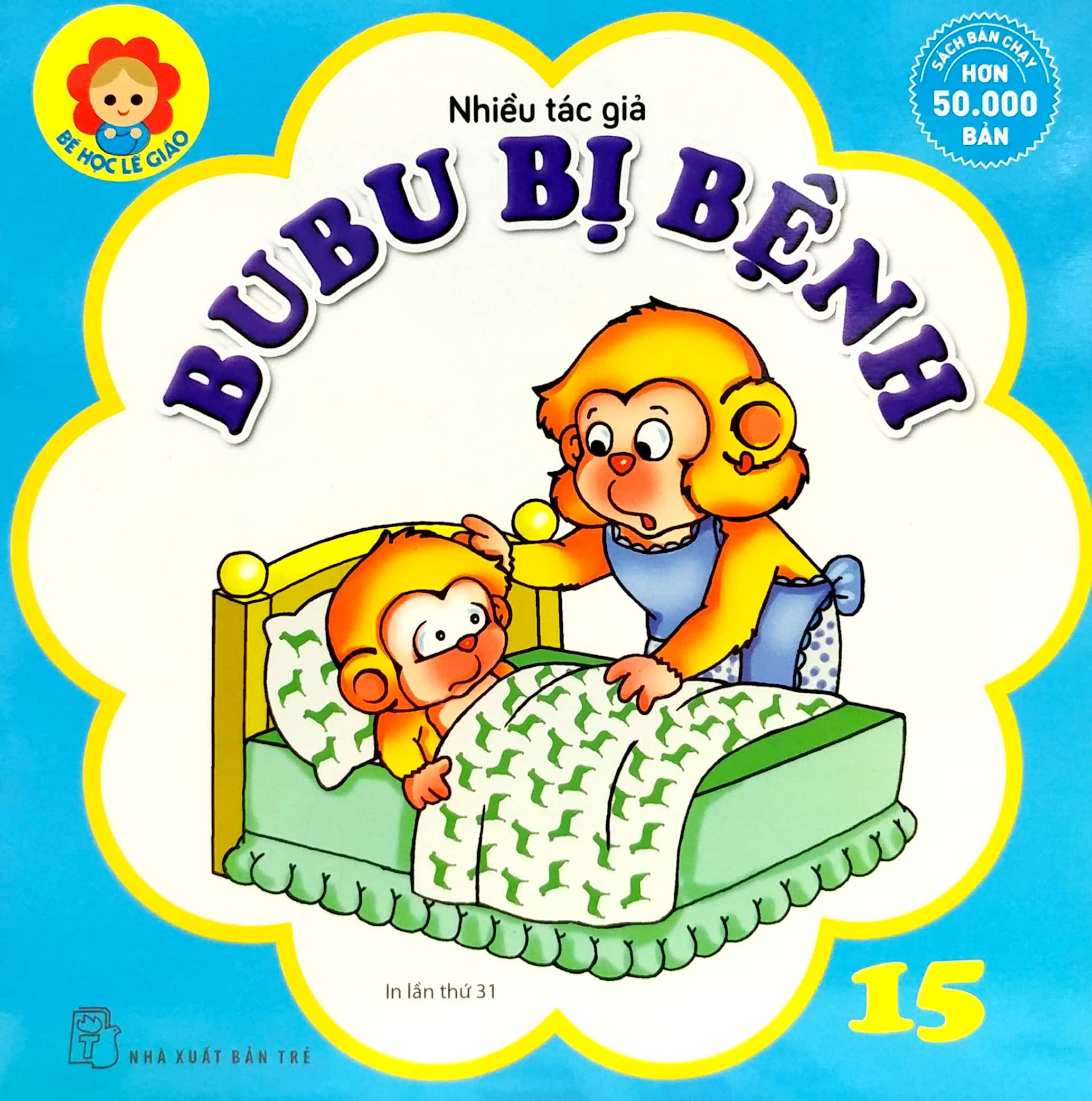 bộ bé học lễ giáo - tập 15: bubu bị bệnh (tái bản 2022)