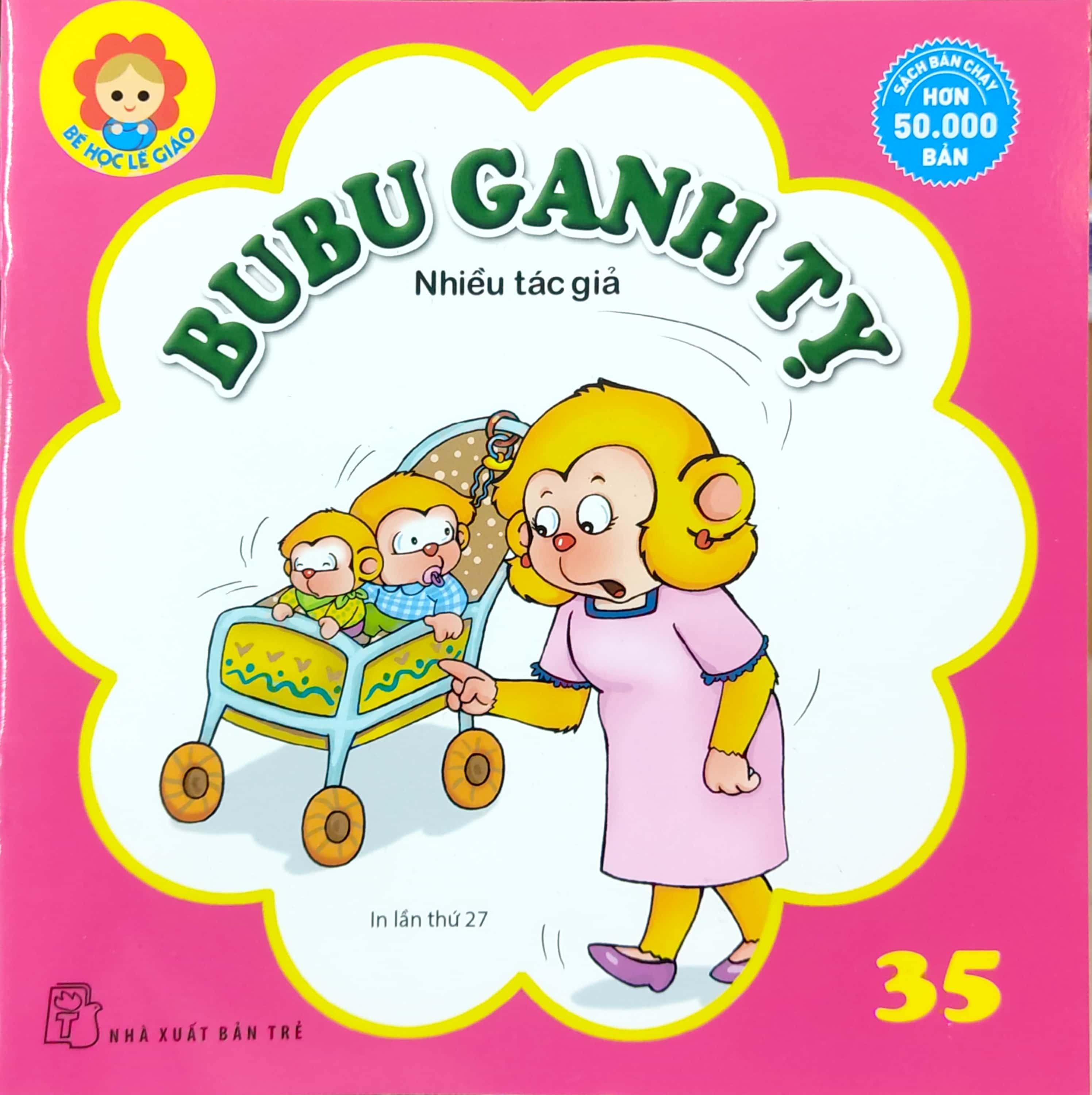 bộ bé học lễ giáo - tập 35: bu bu ganh tỵ (2022)