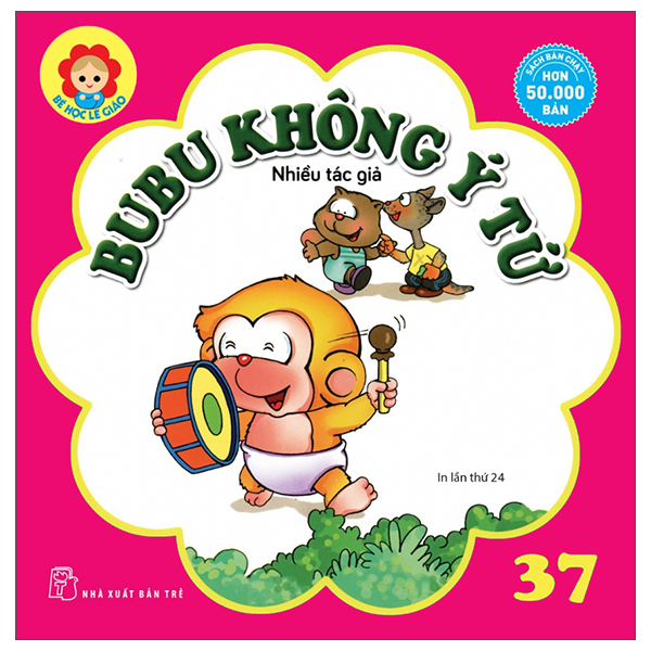 Bo
						
										
										Be Hoc Le Giao - Tap 37 - Bubu Khong Y Tu (Tai Ban 2025)