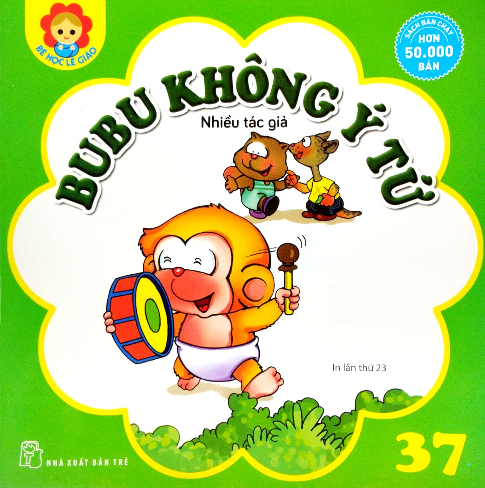 Bo
						
										
										Be Hoc Le Giao - Tap 37 - Bubu Khong Y Tu (Tai Ban 2025)