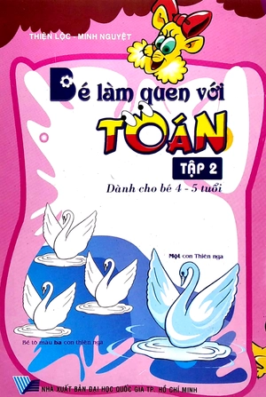 bộ bé làm quen với toán - tập 2 (dành cho bé 4-5 tuổi)